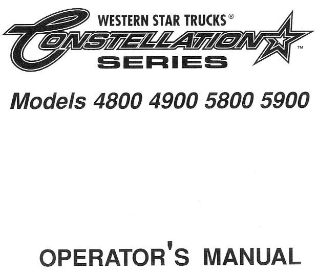 Western Star Costellation Series Operator' s Manual